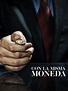 Watch Con La Misma Moneda | Prime Video