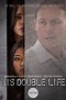 His Double Life (2016) — The Movie Database (TMDb)