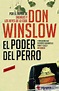 EL PODER DEL PERRO - DON WINSLOW (1953- ) - 9788439723523