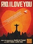 Rio, I Love You: US Release Trailer - Trailers & Videos - Rotten Tomatoes