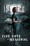 Five Days at Memorial (TV Series 2022-2022) - Posters — The Movie ...