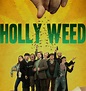 Holly Weed (série) : Saisons, Episodes, Acteurs, Actualités