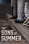 The Sons of Summer (film, 2018) | Kritikák, videók, szereplők | MAFAB.hu