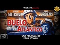 Duelo en el atlántico (1957) español - castellano HD - YouTube