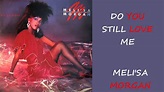 Meli'sa Morgan -Do You Still Love Me 1986 - YouTube