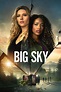 Big Sky - Série TV 2020 - AlloCiné