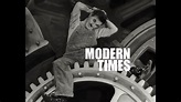 Charlie Chaplin - Modern Times (Trailer) - YouTube