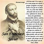 A SAN FRANCISCO JAVIER ¡Oh, gran San Francisco Javier!, bienaventurado ...