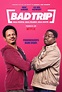 One More Trailer for Netflix's Upcoming Release of 'Bad Trip' Comedy ...