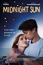 Midnight Sun wiki, synopsis, reviews, watch and download