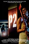 P2 (2007) - Posters — The Movie Database (TMDB)