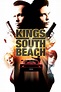 Kings of South Beach (2007) par Tim Hunter