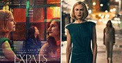 'Expats' (2024) release date, plot, full cast and is Prime Video's ...