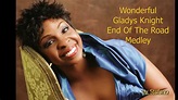 Wonderful Gladys Knight - End Of The Road Medley. Live - YouTube