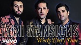 Mini Mansions - Works Every Time (Audio) - YouTube
