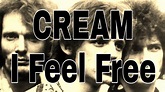 CREAM - I Feel Free (Lyric Video) - YouTube