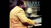Larry Willis Trio - My Funny Valentine | My funny valentine, Funny ...