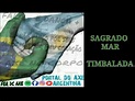 SAGRADO MAR-TIMBALADA - YouTube