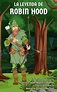 «La leyenda de Robin Hood», de Henrietta Elizabeth Marshall (traducción ...