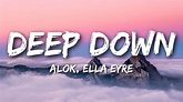 Alok - Deep Down (Lyrics) feat. Ella Eyre - YouTube