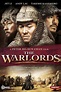 The Warlords (2007) - Posters — The Movie Database (TMDB)