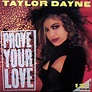 Taylor Dayne - Prove Your Love (1988, Vinyl) | Discogs