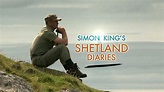 muckle ossa: Simon King’s Shetland Diaries