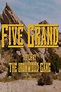 ‎Five Grand (2016) directed by Tyler Graham Pavey, Orson Ossman ...