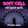 Soft Cell & Pet Shop Boys - Purple Zone - Reviews - Album of The Year