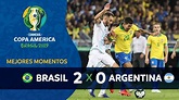 BRASIL X ARGENTINA I MEJORES MOMENTOS I CONMEBOL COPA AMERICA BRASIL ...