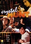 Crystal Hunt (1991) - FilmAffinity