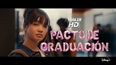 Pacto De Graduación | Tráiler Oficial Doblado | Disney+ - YouTube