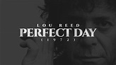 Lou Reed - Perfect Day (Subtitulado) - YouTube