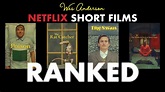Wes Anderson Netflix Short Films Ranked 2023 - YouTube
