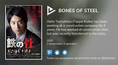 ¿Dónde ver Bones of Steel TV series streaming online? | BetaSeries.com