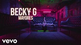 Becky G - Behind The Music with Becky: MAYORES - YouTube