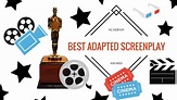 Best adapted screenplay: And the Oscar goes to…