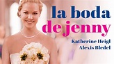 La Boda de Jenny | Runtime