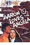 [UHD-1080p] Aaron Loves Angela (1975) Película Completa Subtitulado ...