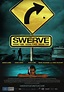Swerve (2011) par Craig Lahiff