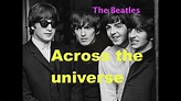 Across The Universe THE BEATLES by Jaime Zamalloa - YouTube