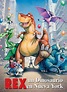 Rex, Un Dinosaurio en Nueva York [1993] | Childhood movies, Scary ...
