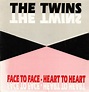 The Twins - Face To Face - Heart To Heart (1992, Vinyl) | Discogs