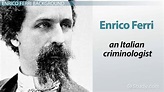 Enrico Ferri | Biography, Theory & Accomplishments - Lesson | Study.com