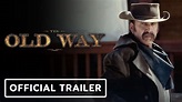 The Old Way - Official Trailer (2023) Nicolas Cage, Ryan Kiera ...