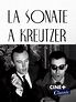 La sonate à Kreutzer en Streaming & Replay sur Ciné+ Classic - Molotov.tv
