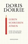 Rezension: "Leben, schreiben, atmen" von Doris Dörrie ~ kreatives ...