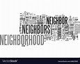 Neighbors word cloud concept Royalty Free Vector Image