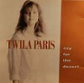 Cry for the Desert (Twila Paris; 1990) : StarSong Records : Free ...