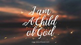 CHILD OF GOD – SERVANT OF ALL — Amazing Love